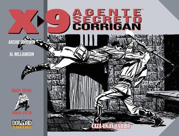 Agente secreto X-9, 1968-1970