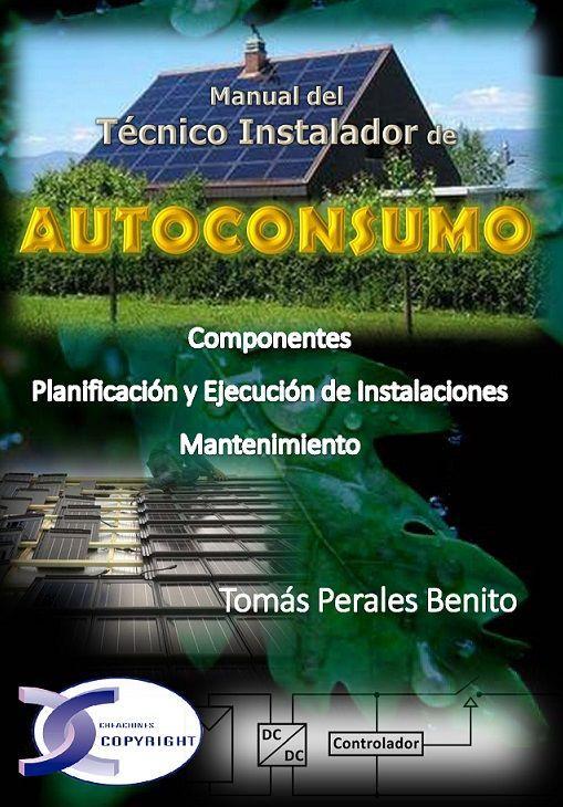 Autoconsumo : manual del técnico instalador