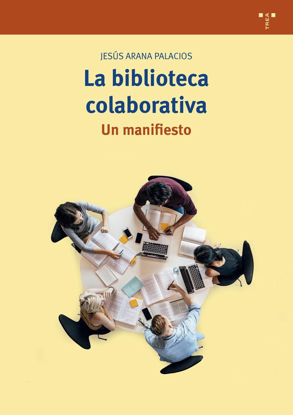 La biblioteca colaborativa : un manifiesto