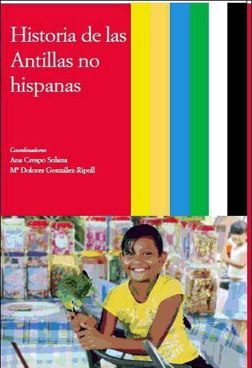 Historia de las Antillas no hispanas