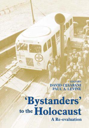 Bystanders to the Holocaust