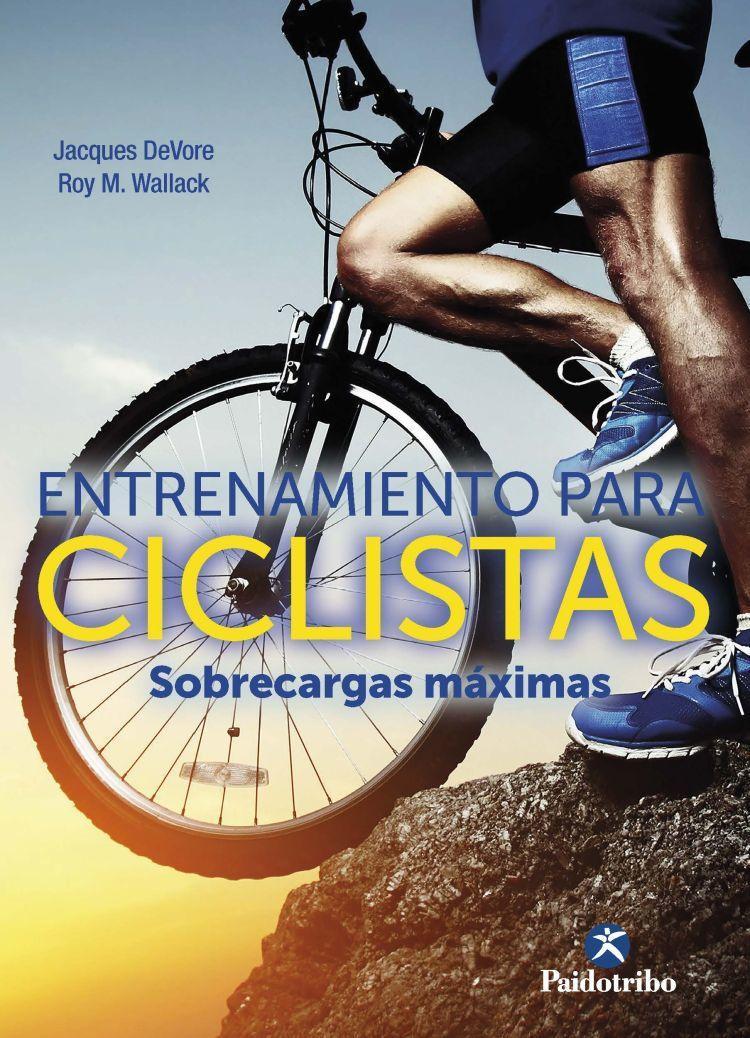 Entrenamiento para ciclistas : sobrecargas máximas