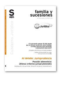 Pensión alimenticia : últimos criterios jurisprudenciales : modificación, retroactividad, limitación temporal e incumplimiento