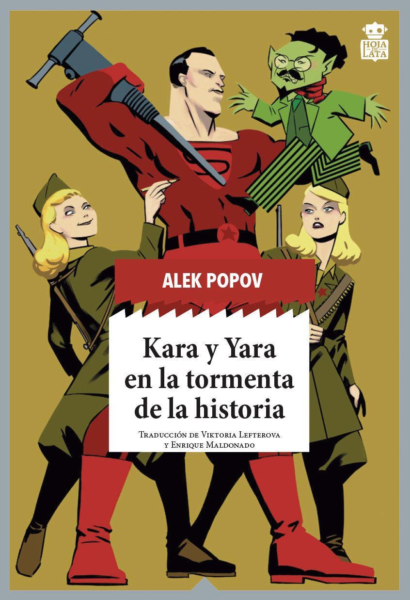 Kara y Yara en la tormenta de la historia