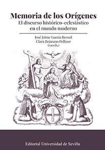 Memoria de los orígenes : el discurso histórico-eclesiástico en el mundo moderno