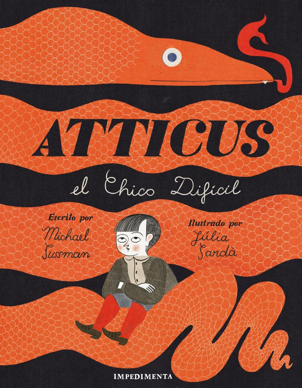 Atticus : el chico difícil