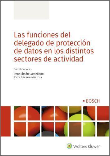 Las funciones del delegado de protección de datos en los distintos sectores de actividad