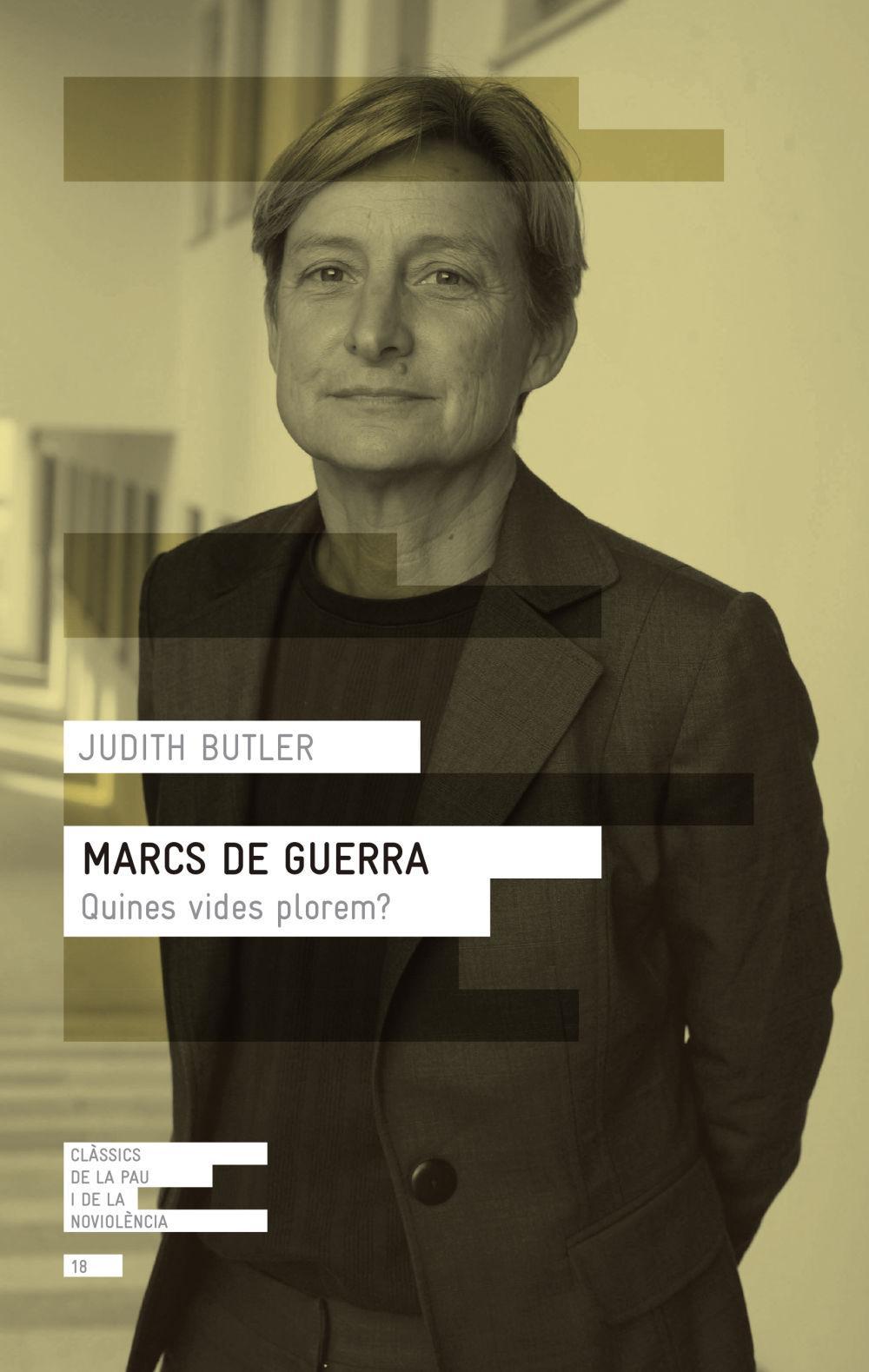 Marcs de guerra : Quines vides plorem?