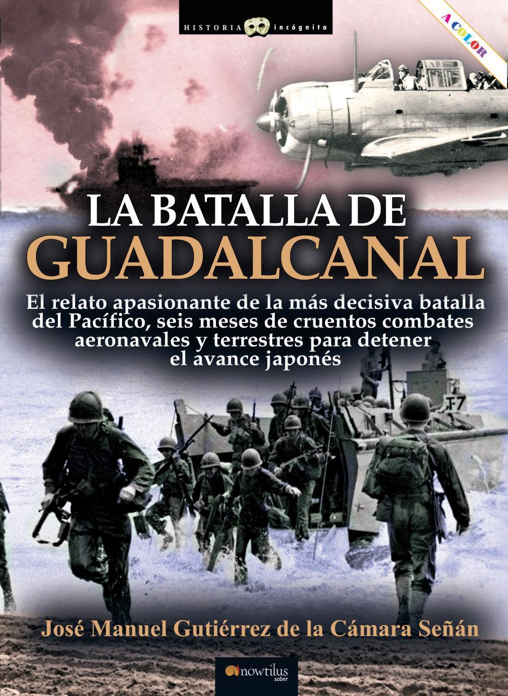 LA BATALLA DEL GUADALCANAL