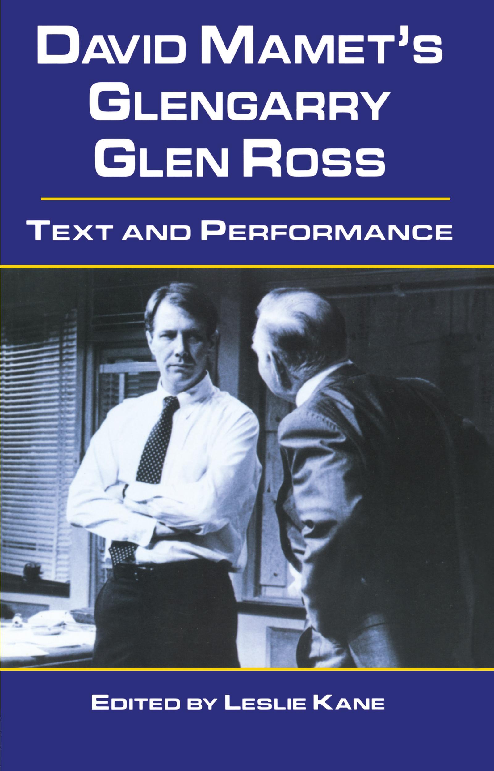 David Mamet's Glengarry Glen Ross