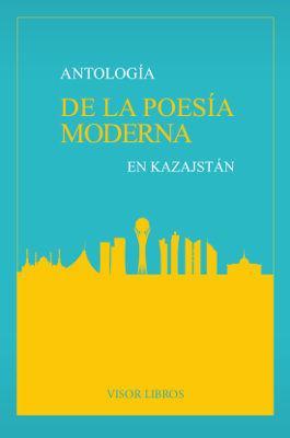 Antología de la poesía moderna en Kazajstán