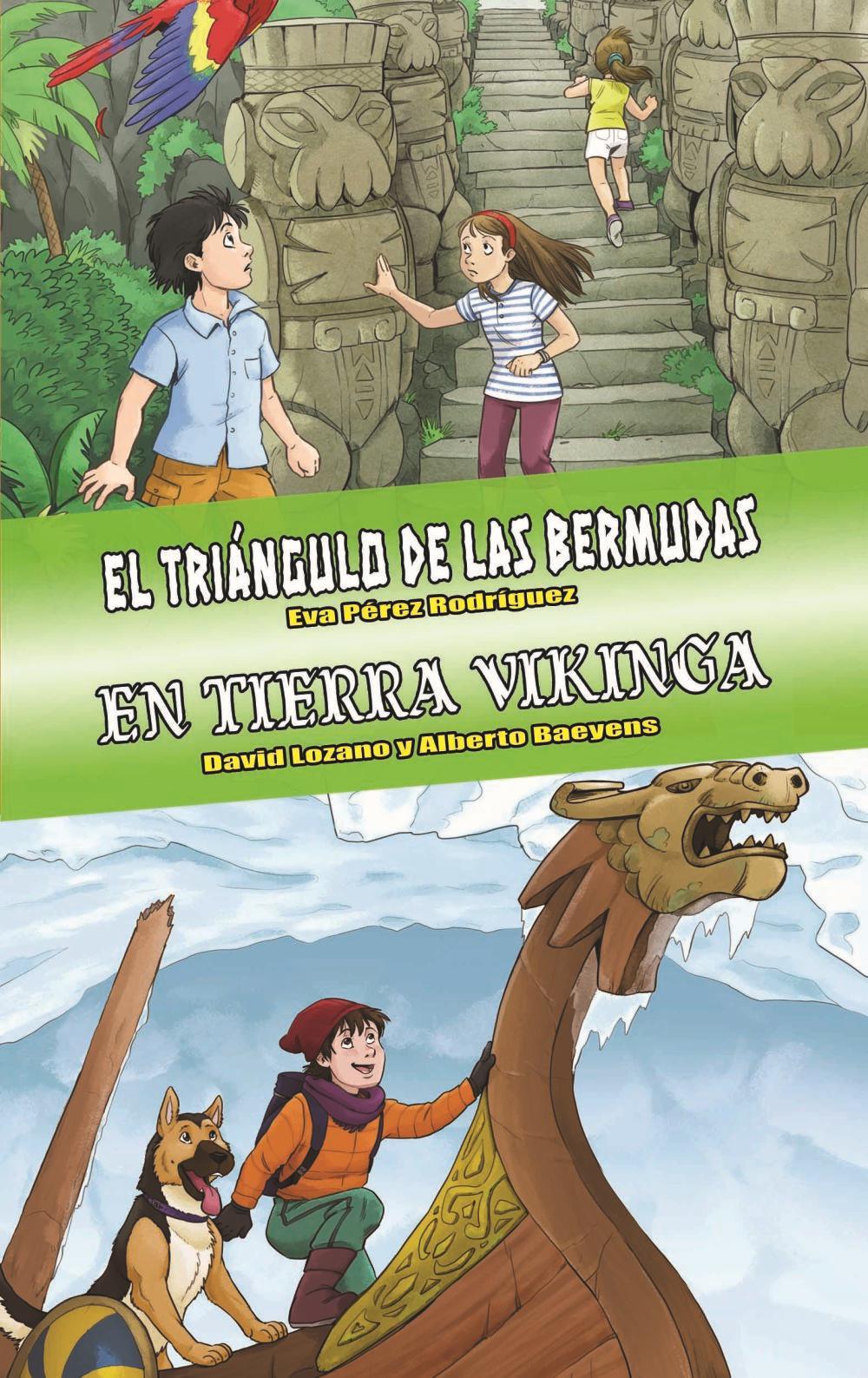 El Triángulo de las Bermudas ; En tierra vikinga