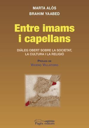 Entre imans i capellans : diàleg obert sobre la societat, la cultura i la religió