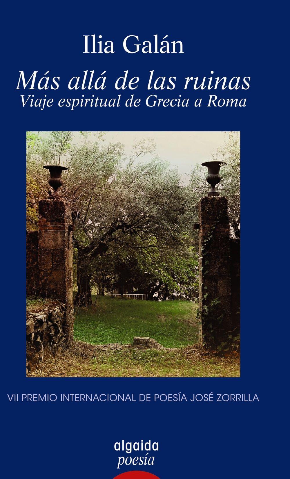 Más allá de las ruinas : viaje espiritual de Grecia a Roma