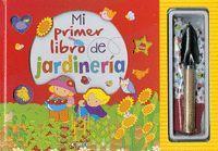 Mi primer libro de jardinería