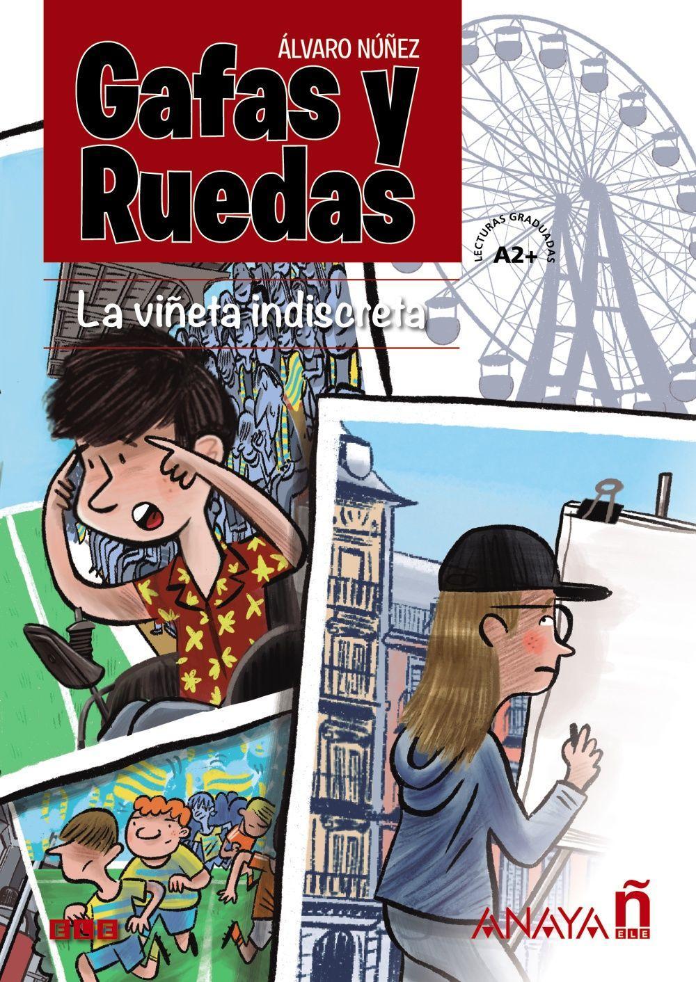 Gafas y ruedas : la viñeta indiscreta