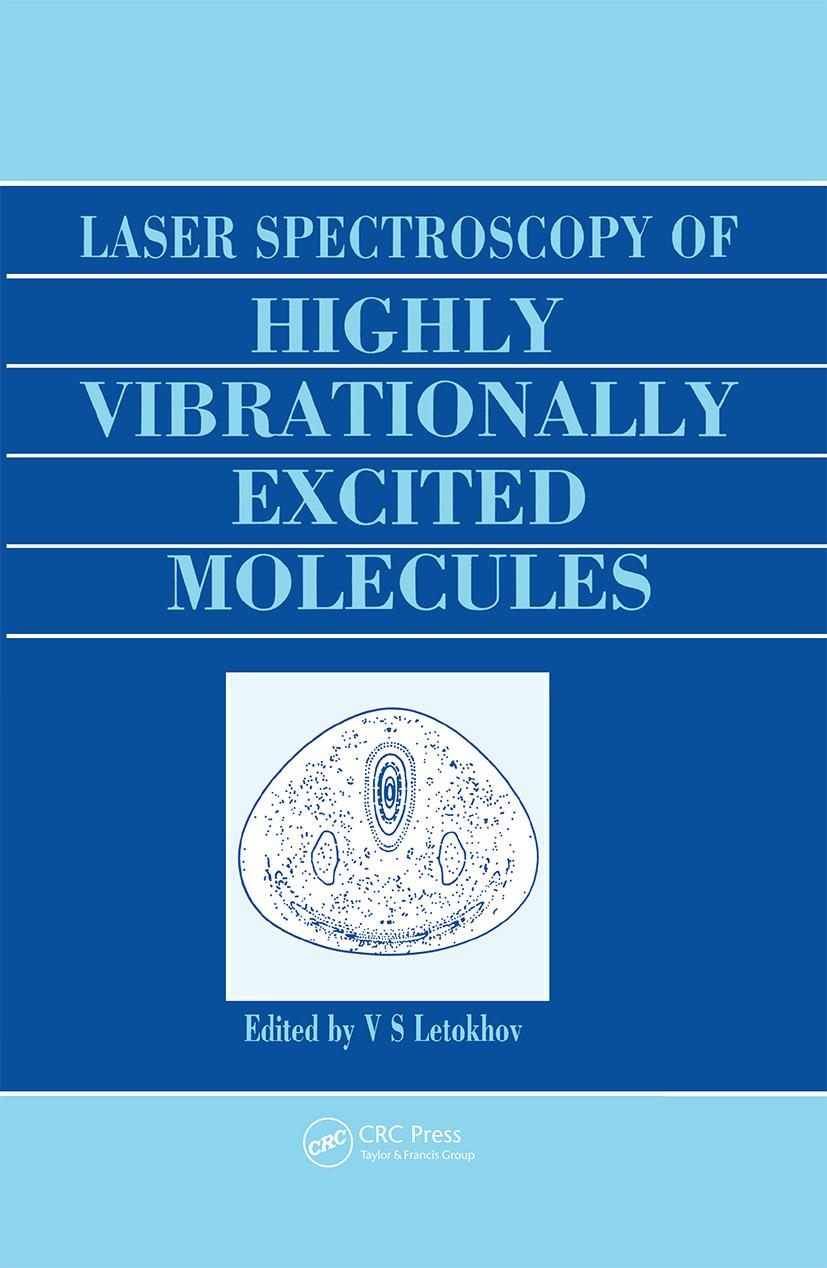 Laser Spectroscopy of Highly Vibrationally Excited Molecules