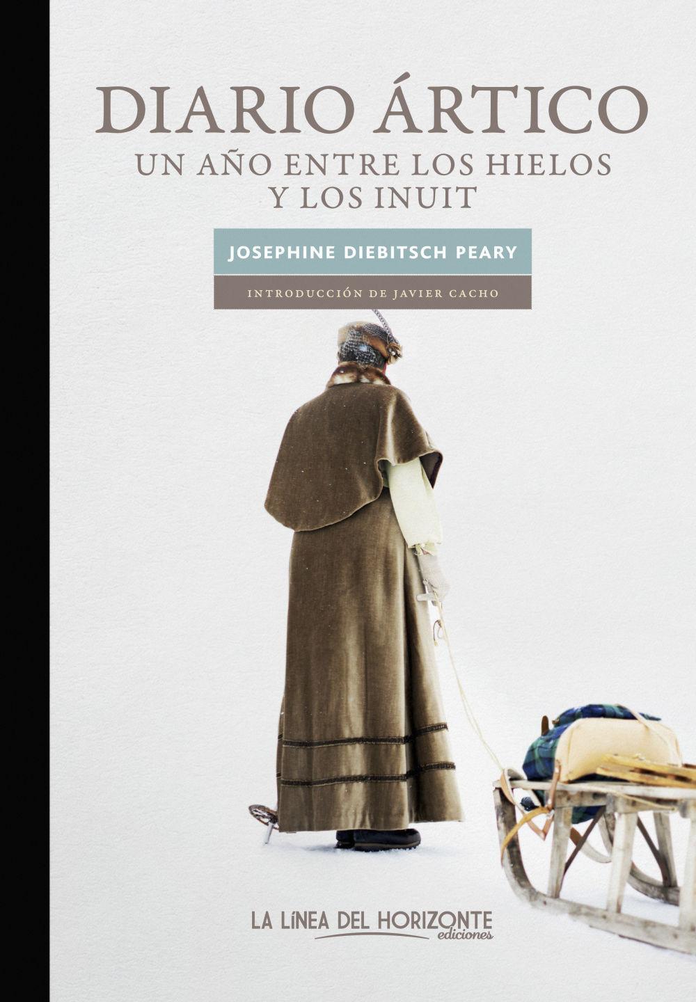 Diario ártico : un año entre los hielos y los inuit