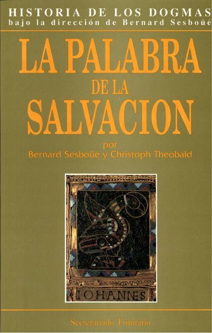 La palabra de la salvación