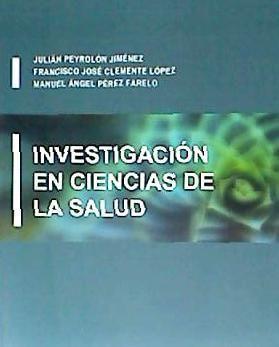 Investigación en ciencias de la salud