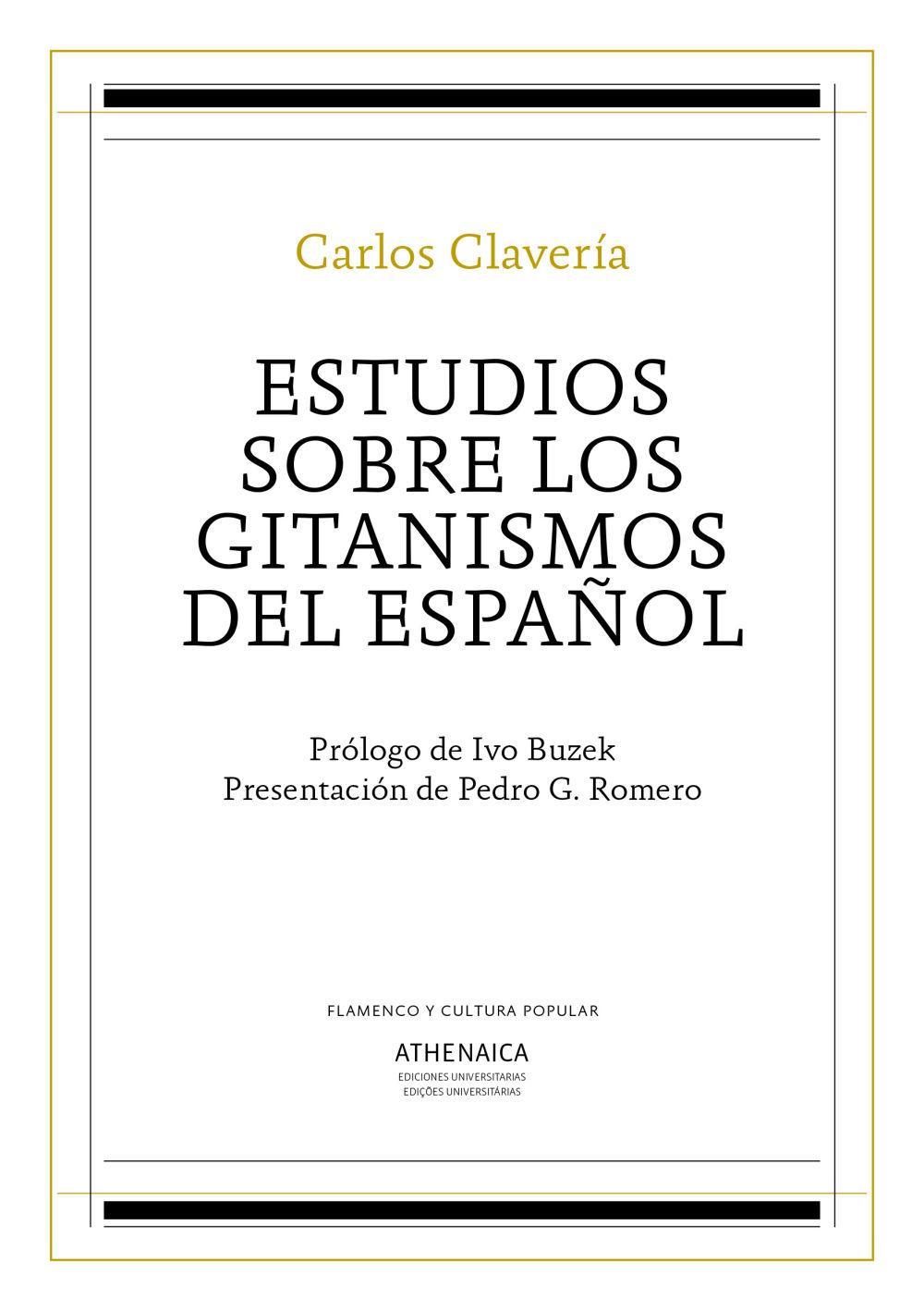 Estudios sobre los gitanismos del español