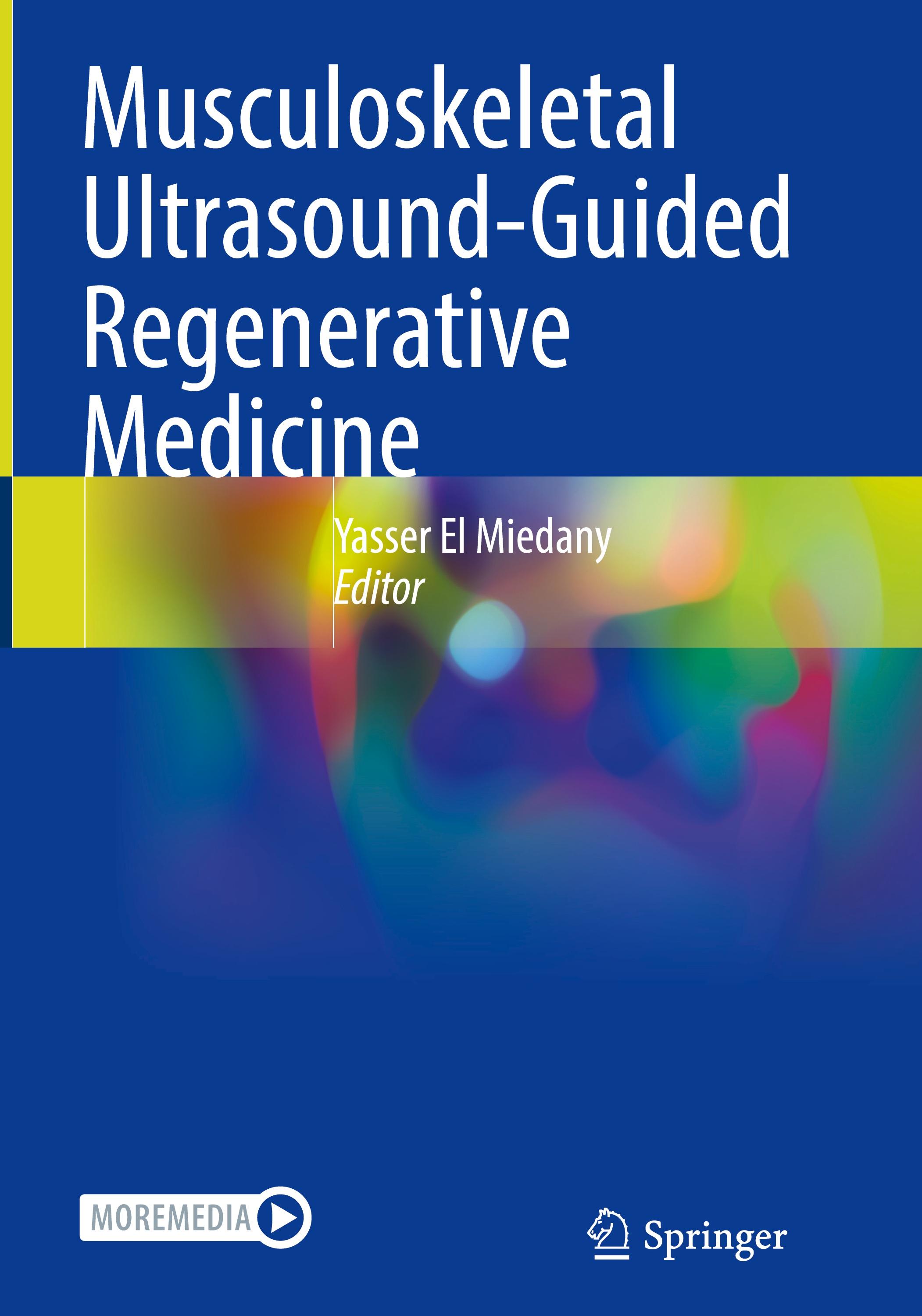 Musculoskeletal Ultrasound-Guided Regenerative Medicine