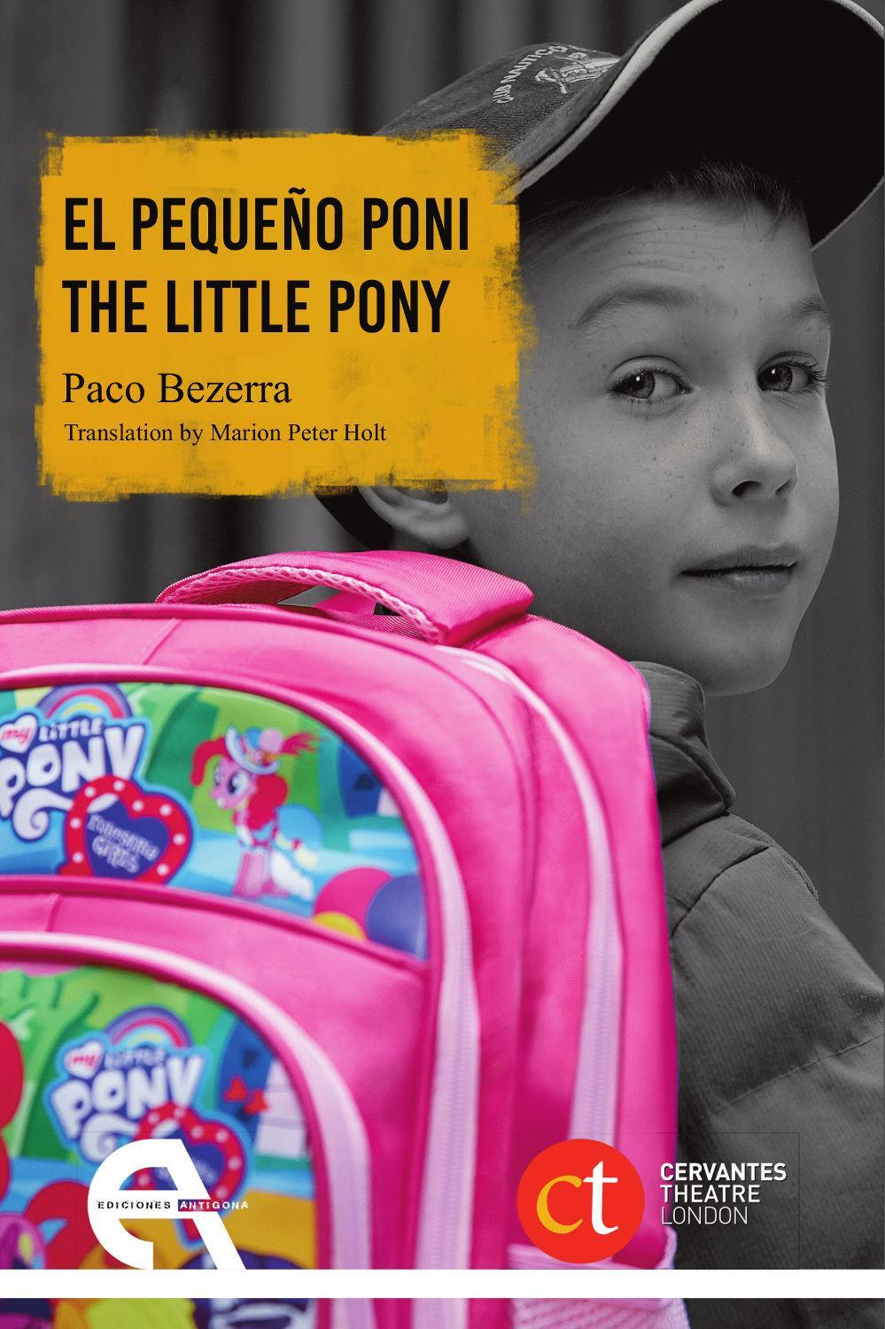 El pequeño poni = The little pony