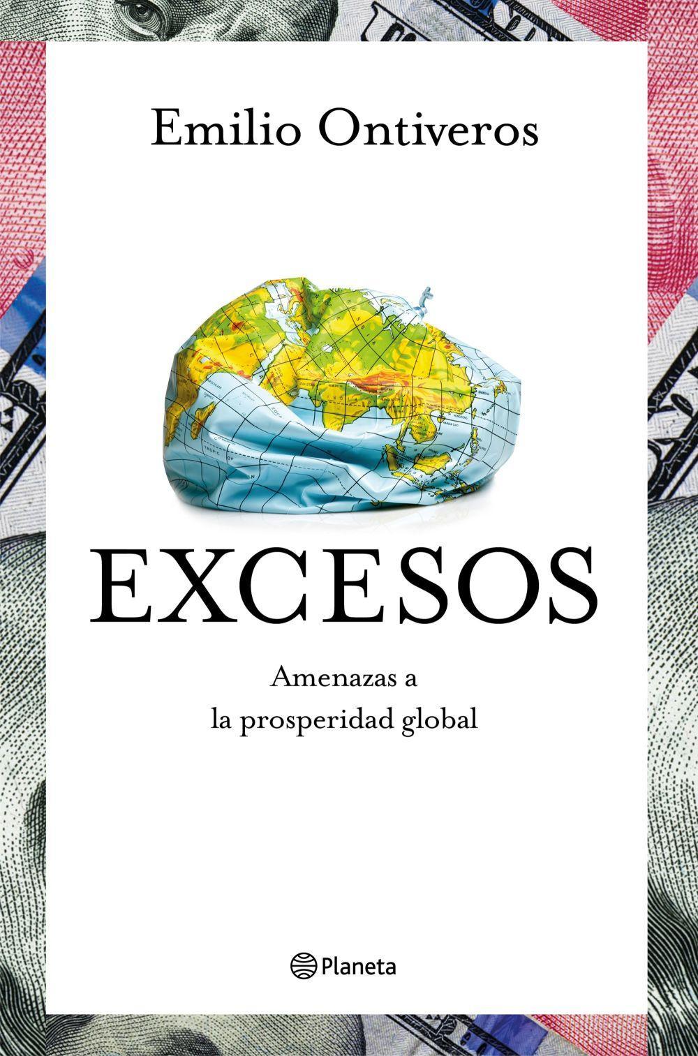 Excesos : amenazas a la prosperidad global