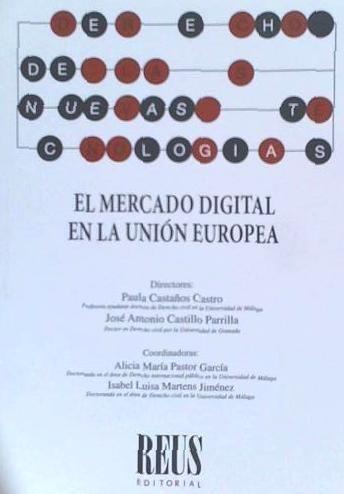 El mercado digital en la Unión Europea