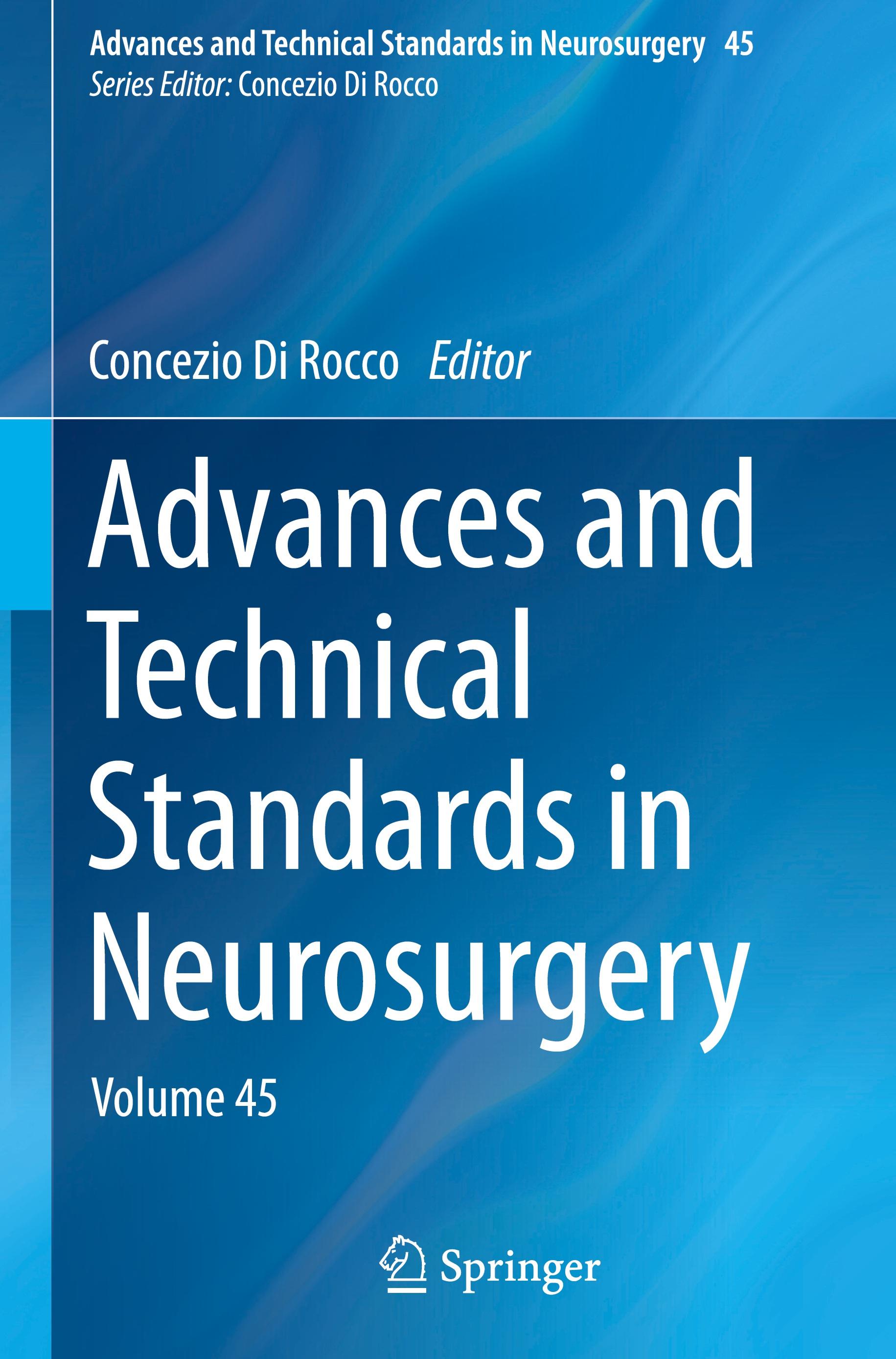 Advances and Technical Standards in Neurosurgery