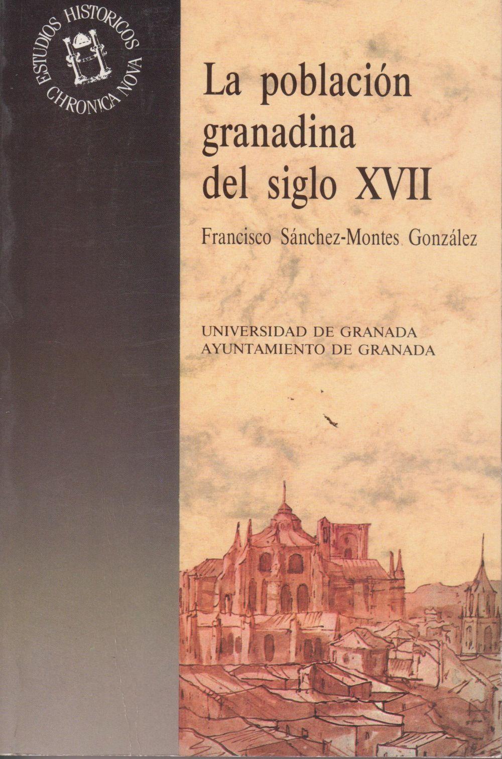 La población granadina en el siglo XVII