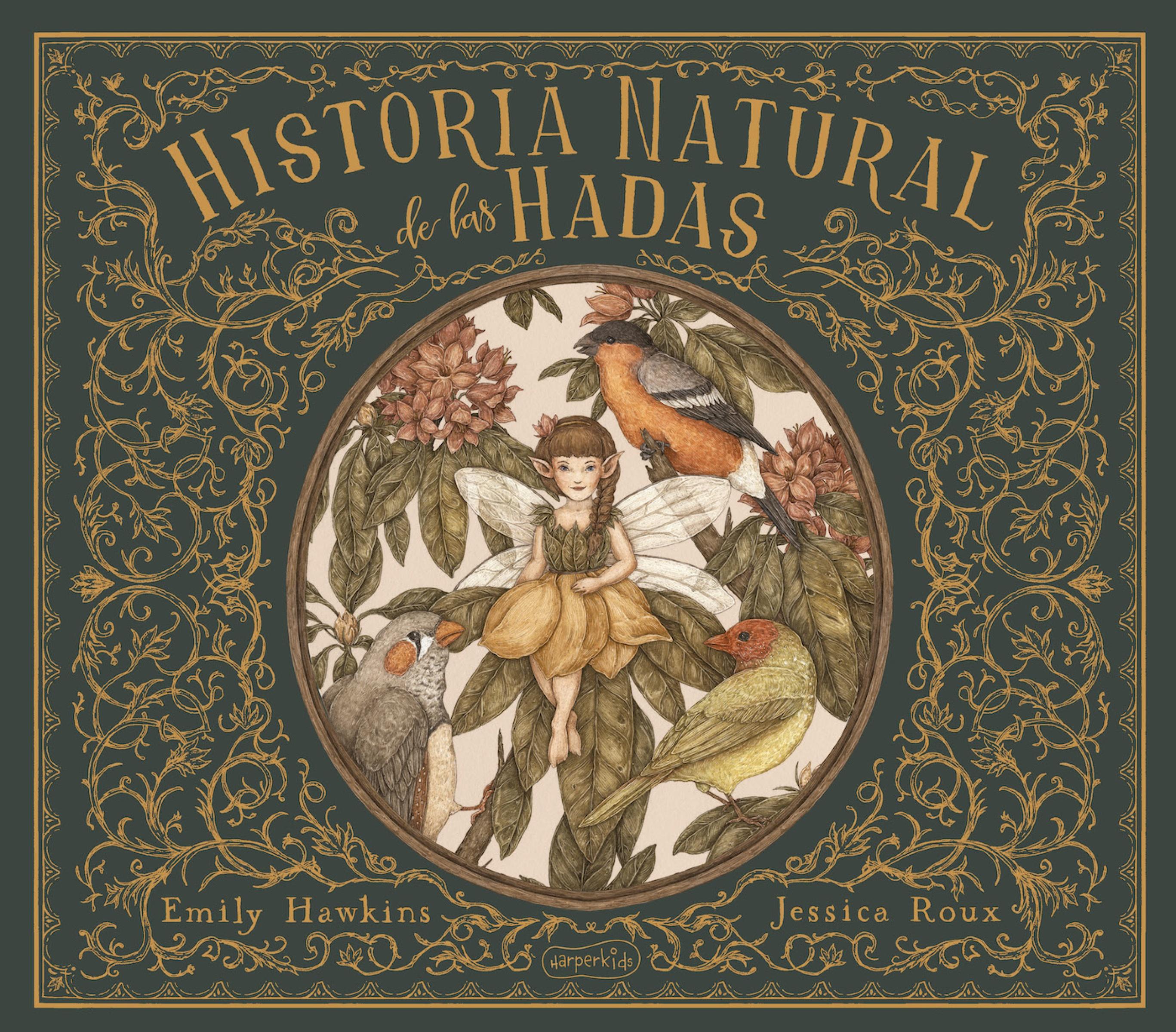 Historia Natural de Las Hadas (Natural History of Fairies - Spanish Edition)