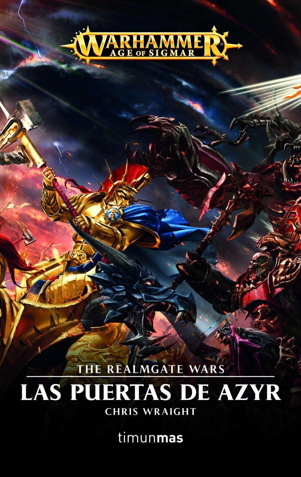 Las puertas de Azyr : the realmgate wars