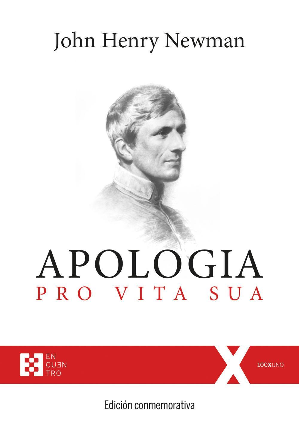 APOLOGIA PRO VITA SUA ED. CONMEMORATIVA