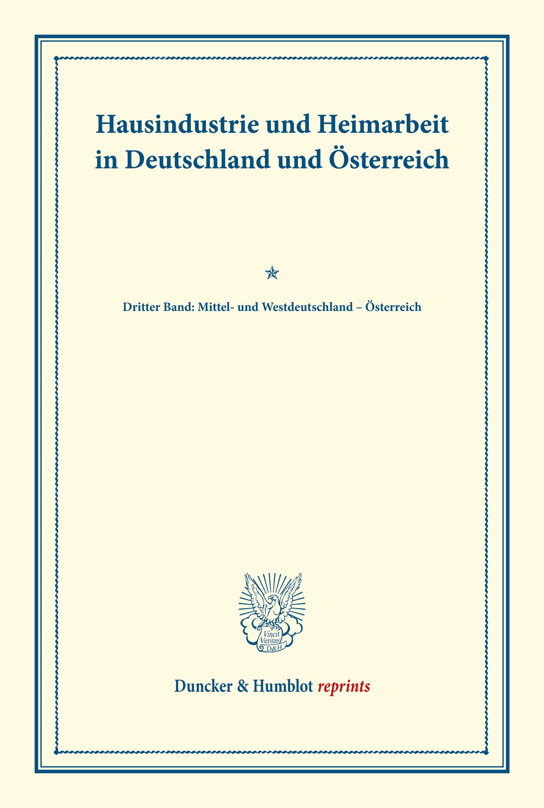 Hausindustrie und Heimarbeit in Deutschland und Österreich.