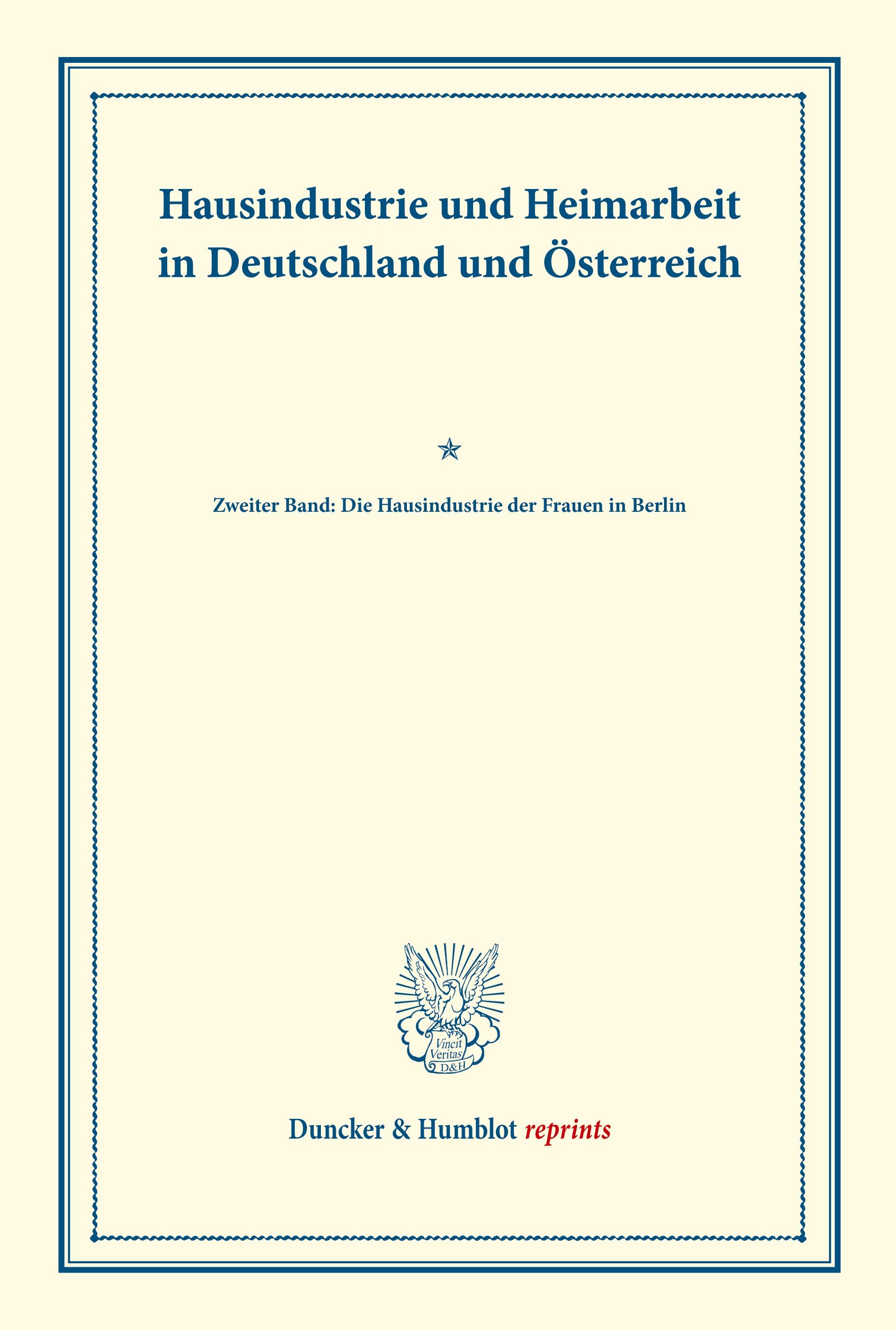 Hausindustrie und Heimarbeit in Deutschland und Österreich.