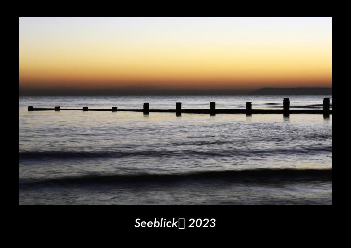 Seeblick 2023 Fotokalender DIN A3