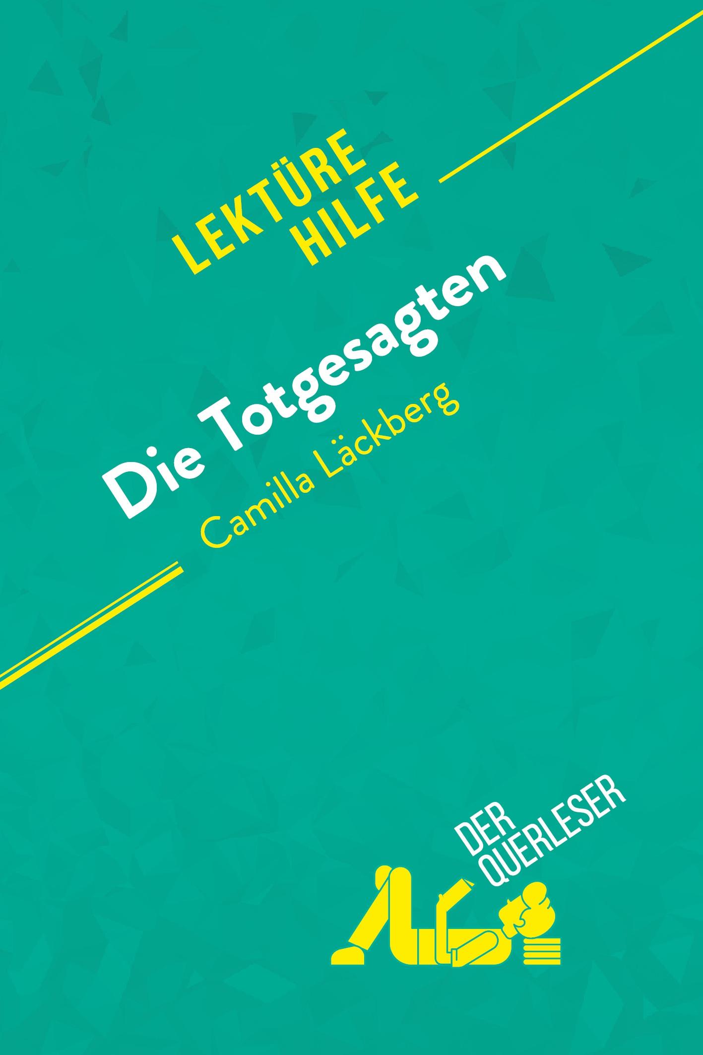 Die Totgesagten von Camilla Läckberg (Lektürehilfe)