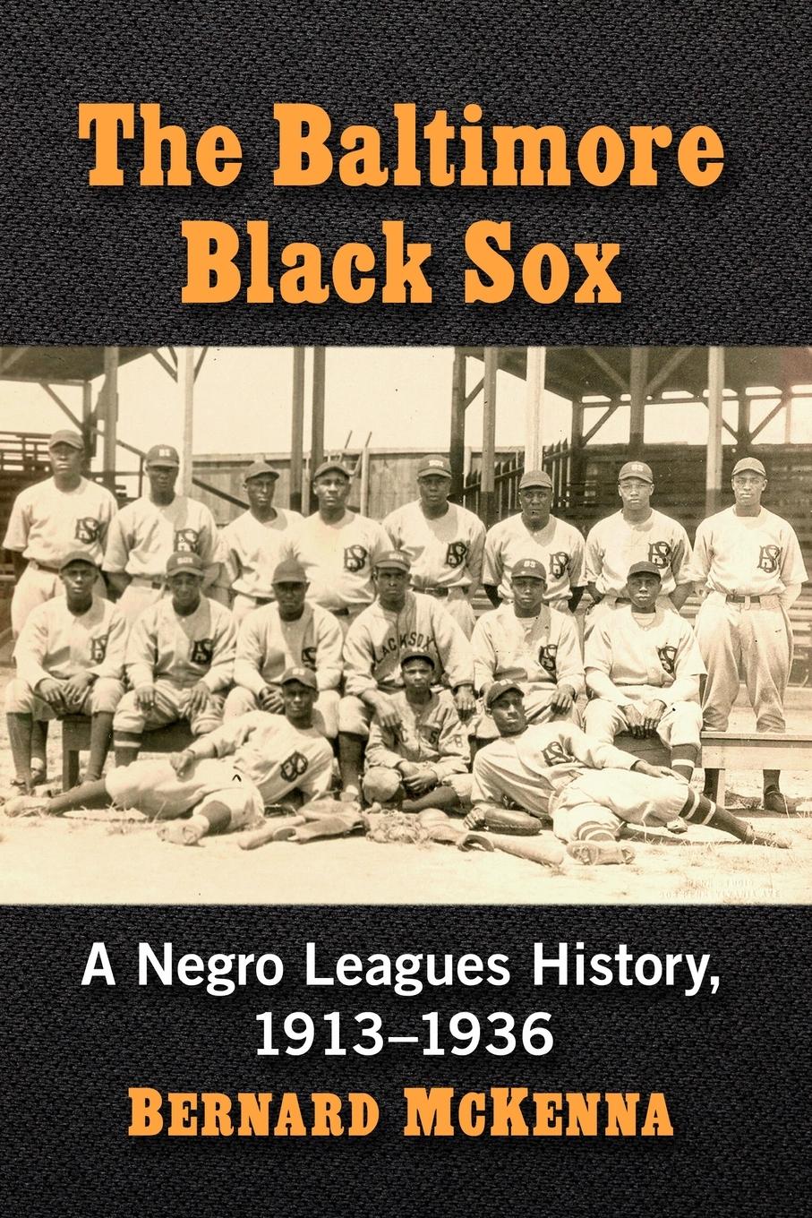 The Baltimore Black Sox