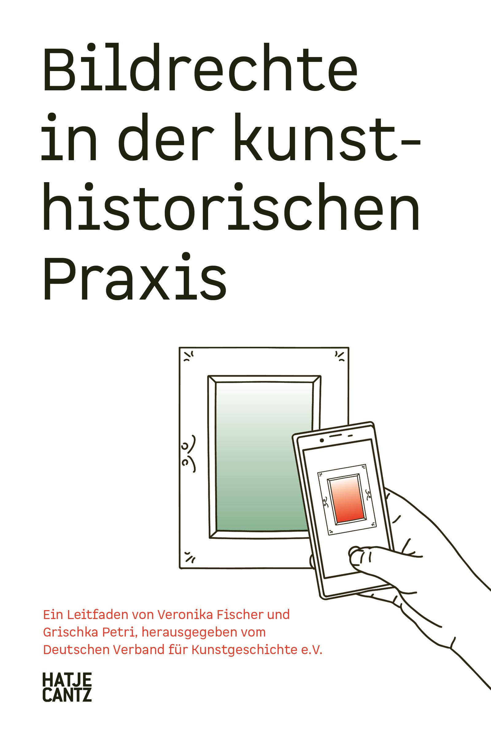 Bildrechte in der kunsthistorischen Praxis