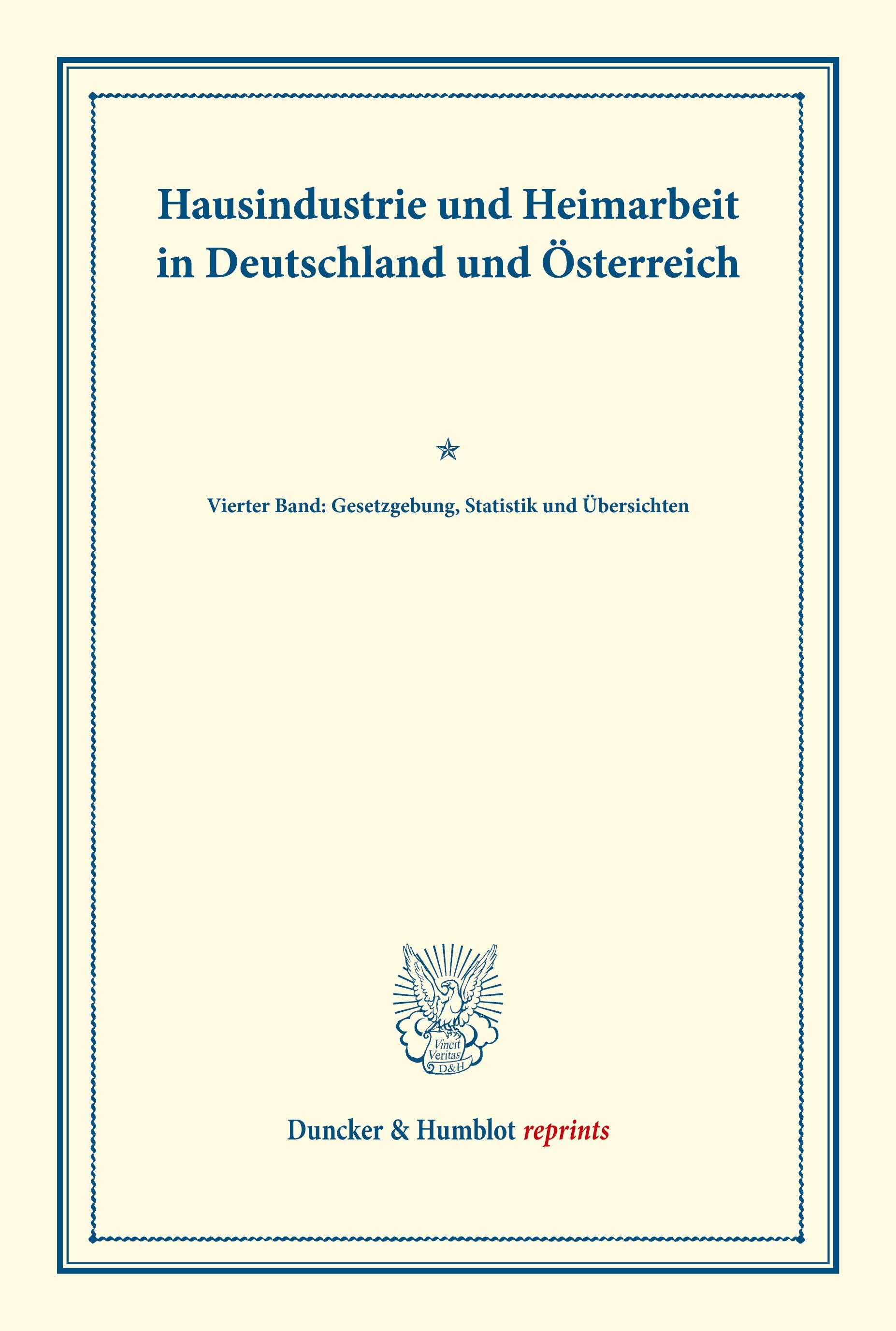 Hausindustrie und Heimarbeit in Deutschland und Österreich.