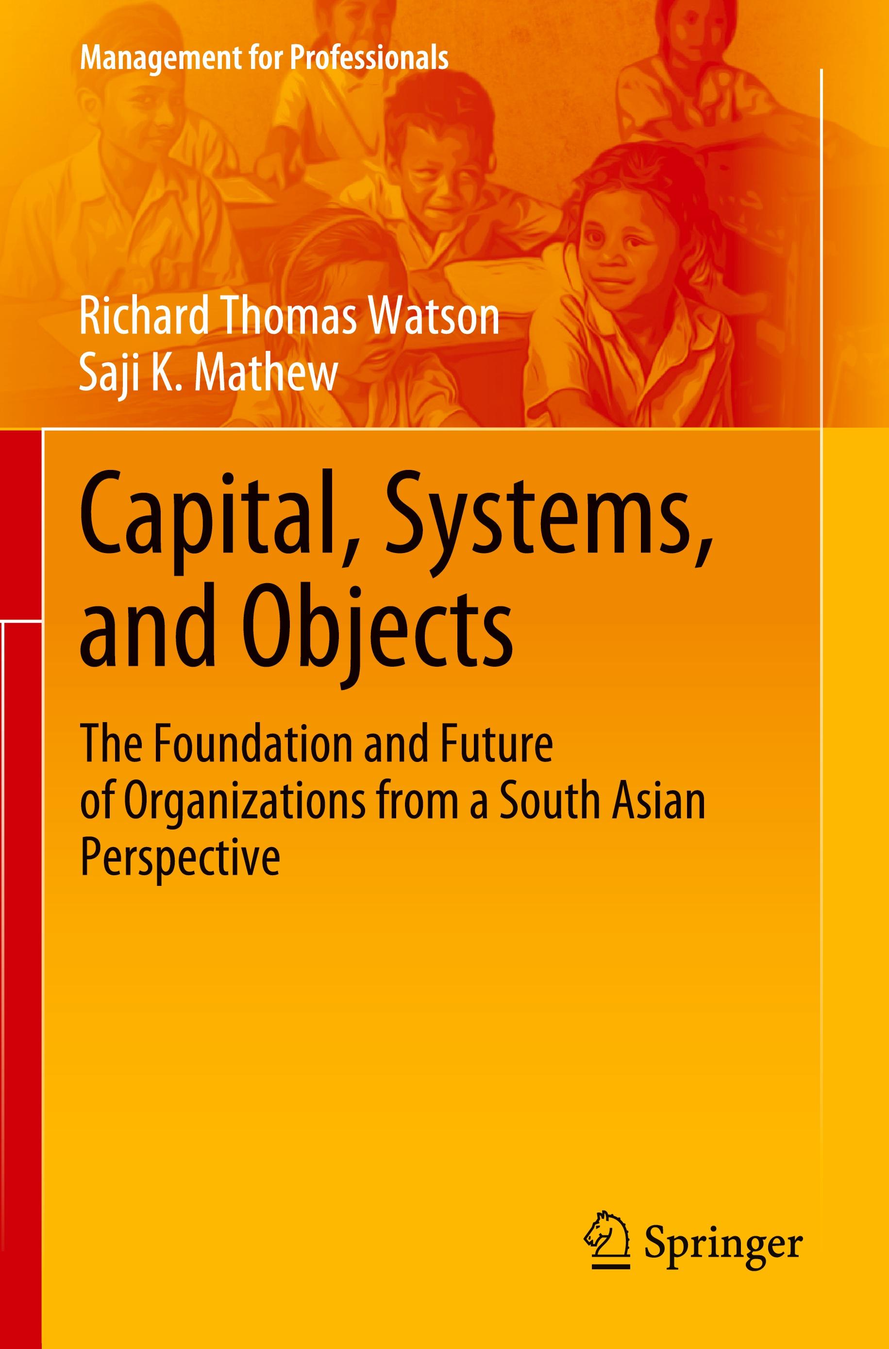 Capital, Systems, and Objects