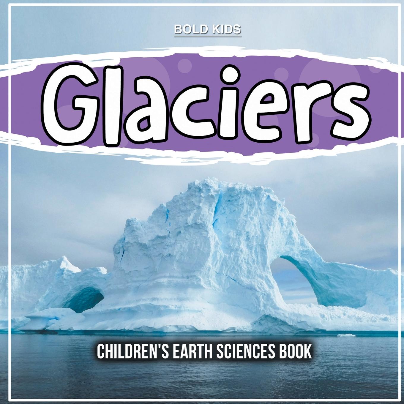 Glaciers