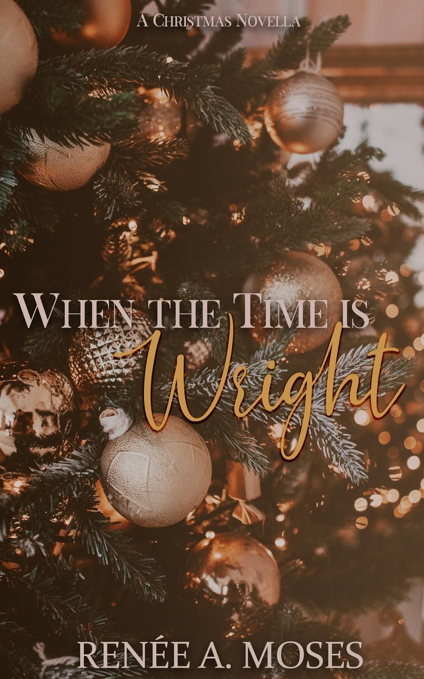 When The Time Is Wright