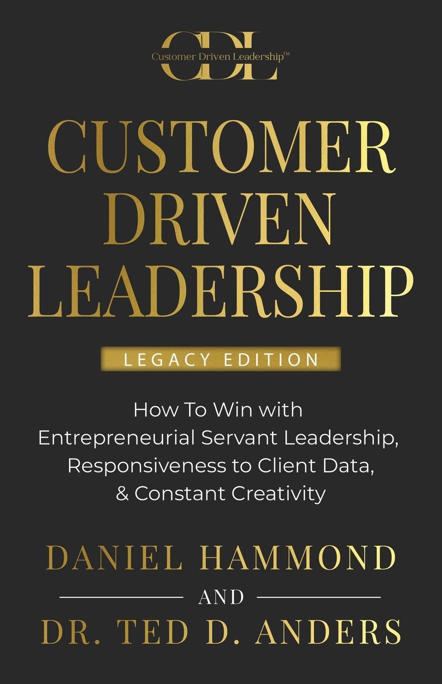 Customer Driven Leadership