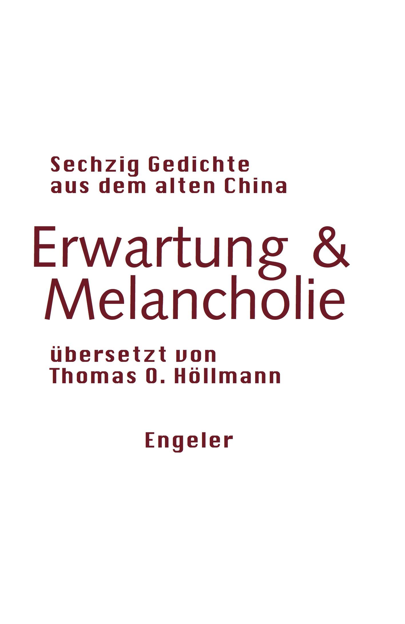 Erwartung & Melancholie