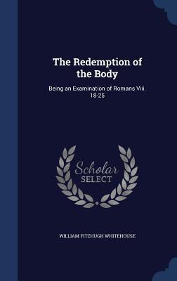 The Redemption of the Body