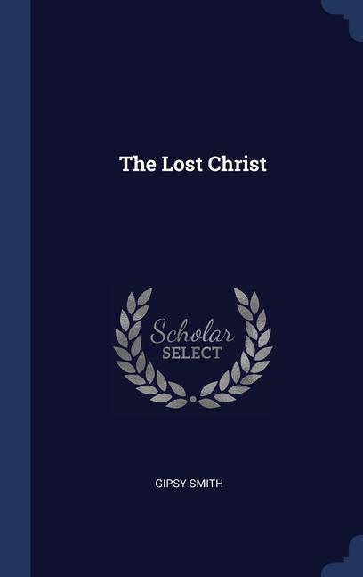 The Lost Christ