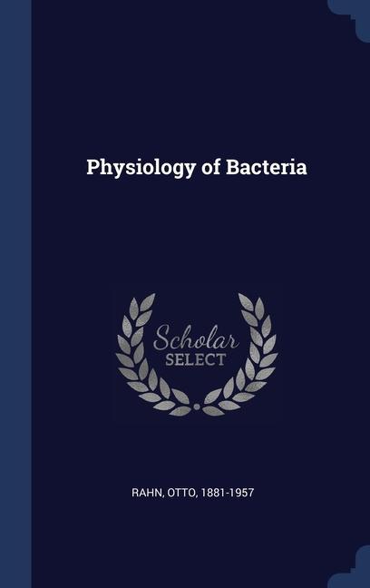 Physiology of Bacteria