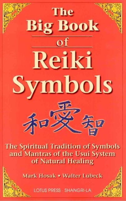 The Big Book of Reiki Symbols